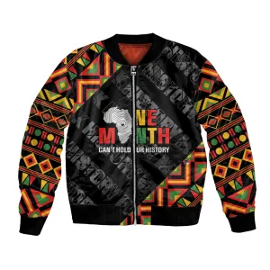 Black History Month Bomber Jacket One Month Can't Hold Our History LT05