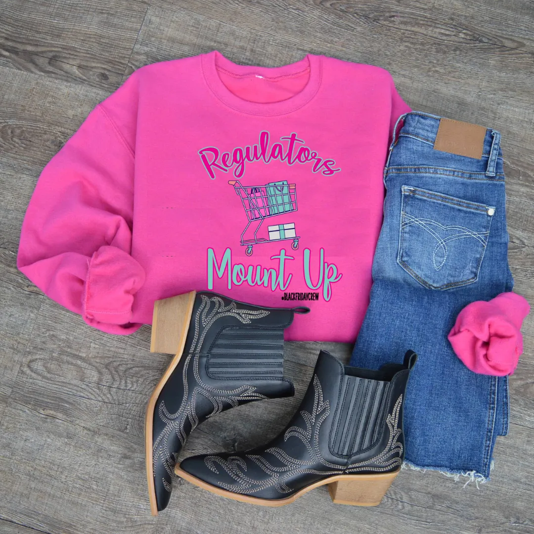 Hazel Blues® |  Regulators Mount Up #BlackFridayCrew Graphic Crewneck Sweatshirt